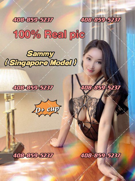 Escorts San Jose, California Sweet Sammy | ❤️ Statuesque Singapore Model Long, Leggy, Lucious Smile Best Servce Open Minded % Real Pics By Appointment Only
