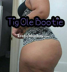 Escorts Birmingham, Alabama Tig Ole Bootie